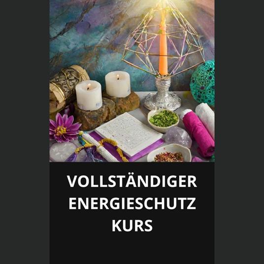 VOLLSTÄNDIGER ENERGIESCHUTZKURS