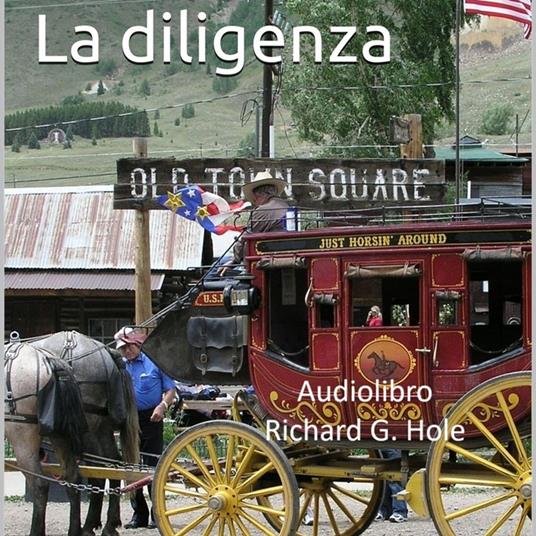 La Diligenza