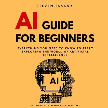 Ai Guide for Beginners