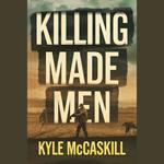 Killing Made Men