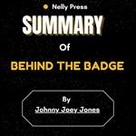 Summary of Behind the Badge