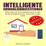 Intelligente Immobilieninvestitionen