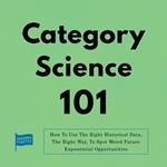 Category Science 101