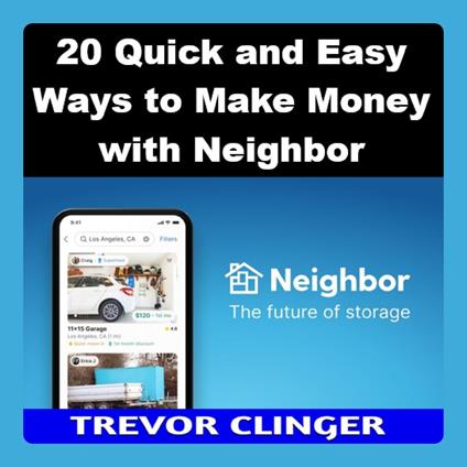 20 Quick and Easy Ways to Make Money with Neighbor