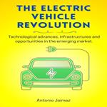 Electric Vehicle Revolution, The