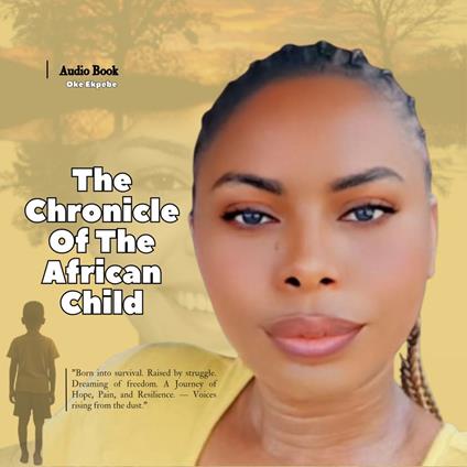 Chronicle Of The African Child, The