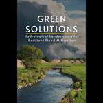 Green Solutions: Hydrological Landscaping for Resilient Flood Mitigation