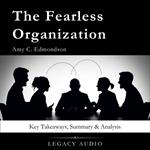 Fearless Organization by Amy C. Edmondson, The
