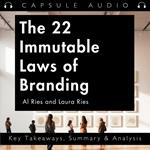 22 Immutable Laws of Branding by Al Ries and Laura Ries, The