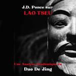 J.D. Ponce sur Lao-Tseu : Une Analyse Académique du Dao De Jing