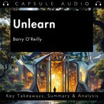 Unlearn by Barry O’Reilly