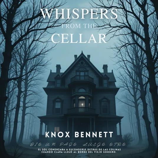 Whispers from the Cellar