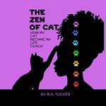 Zen Of Cat, The