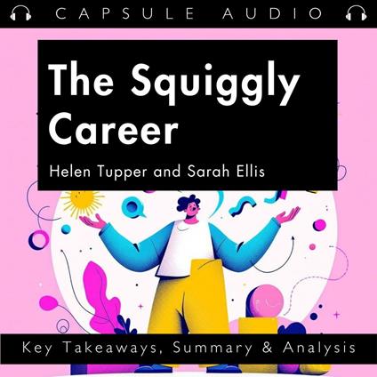 Squiggly Career by Helen Tupper and Sarah Ellis, The