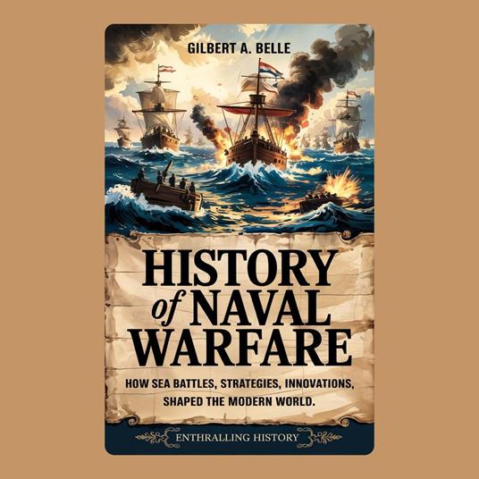 History of Naval Warfare