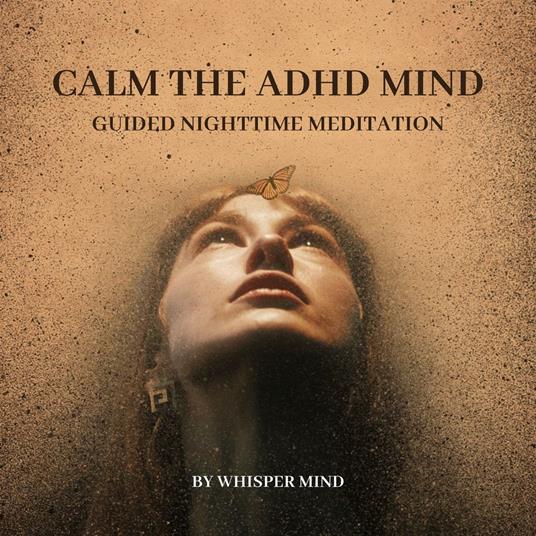Calm the ADHD Mind
