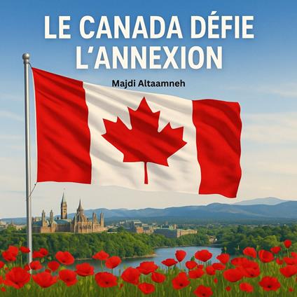 Le Canada défie l’annexion