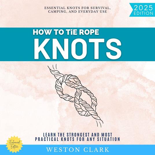 How to Tie Rope Knots: