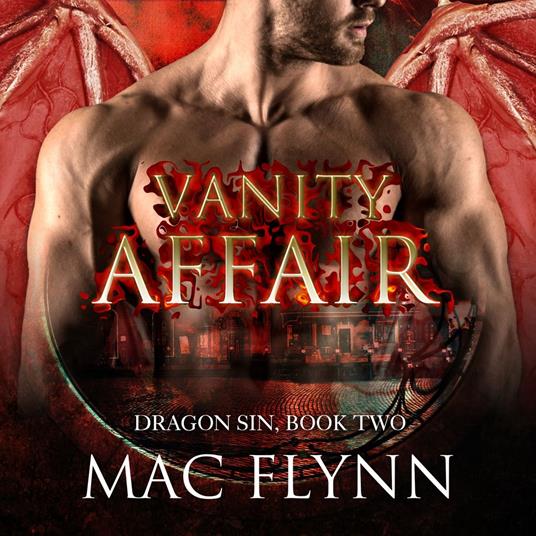 Vanity Affair: Dragon Sin #2 (Dragon Shifter Romance)