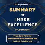 Summary Of Inner Excellence