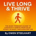 Live Long & Thrive