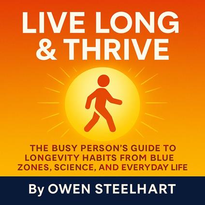 Live Long & Thrive
