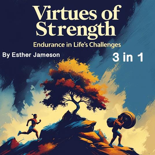 Virtues of Strength