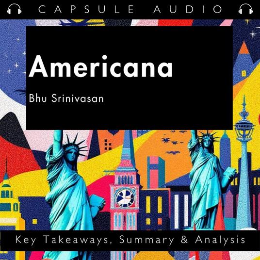 Americana by Bhu Srinivasan