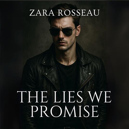 Lies We Promise, The