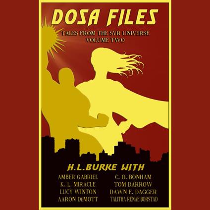 DOSA Files: Tales from the SVR Universe, Volume 2