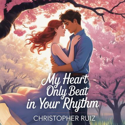 My heart only beat in your rhythm
