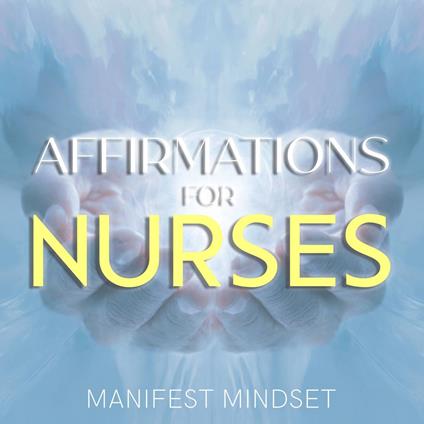 Affirmations for Nurses