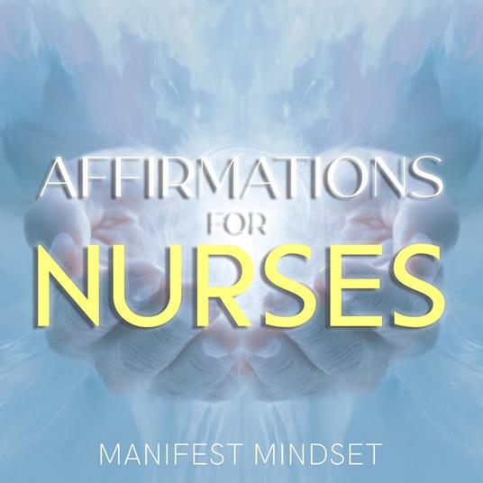 Affirmations for Nurses