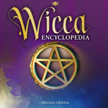 Wicca Encyclopedia