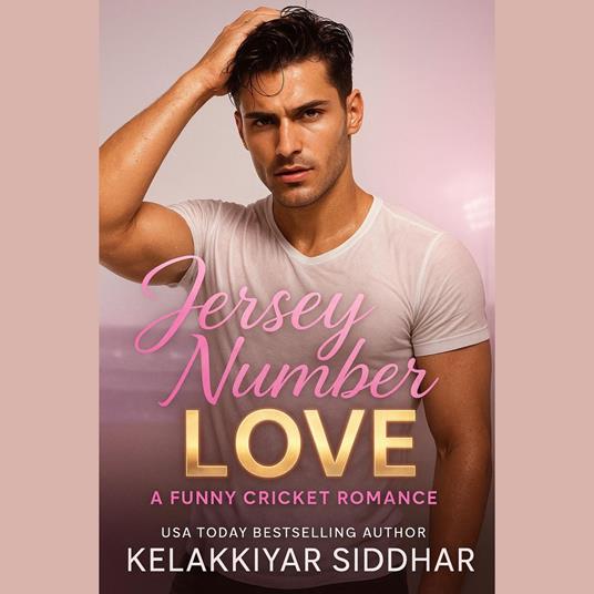 Jersey Number Love: A Funny Cricket Romance