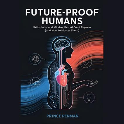 Future-Proof Humans