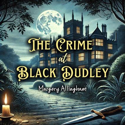 Crime at Black Dudley, The