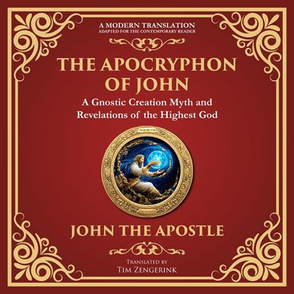 Apocryphon of John, The (The Secret Book of John)
