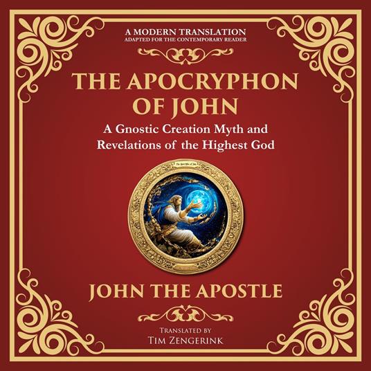 Apocryphon of John, The (The Secret Book of John)