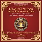 Parables & Wisdom From the Apocrypha