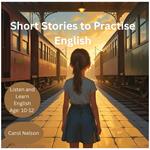 Short Stories to Practise English