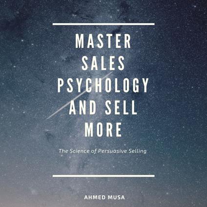 Master Sales Psychology and Sell More