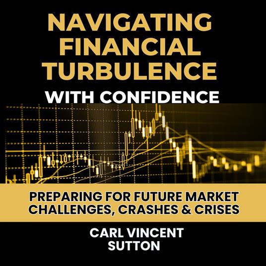 NAVIGATING FINANCIAL TURBULENCE WITH CONFIDENCE