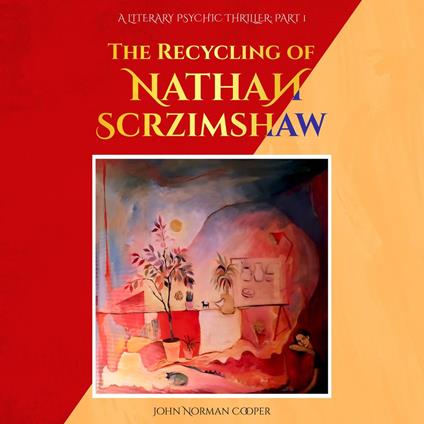 Recycling of Nathan Scrzimshaw, The