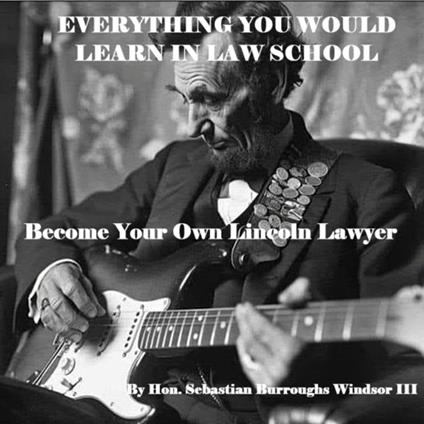 Everything You Would Learn in Law School