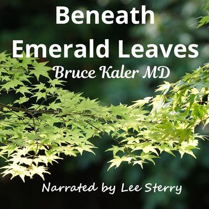 Beneath Emerald Leaves