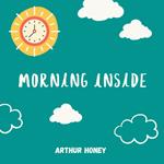 Morning Inside