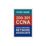 200-301 CCNA (Cisco Certified Network Associate) Study Guide
