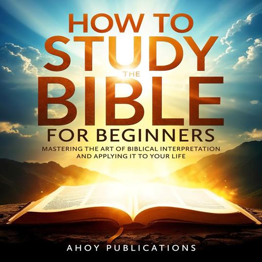 How to Study the Bible for Beginners