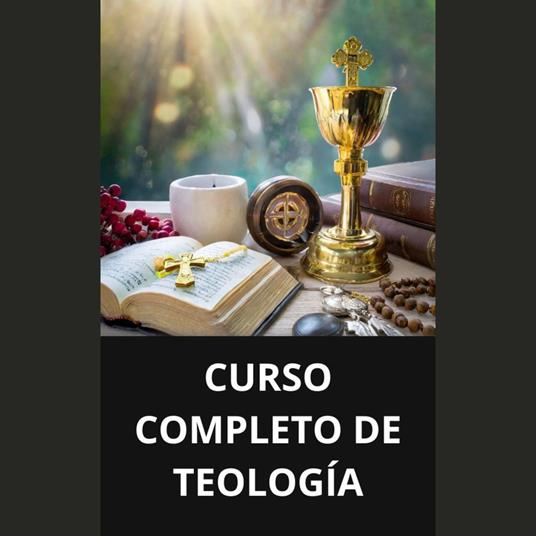 CURSO COMPLETO DE TEOLOGÍA